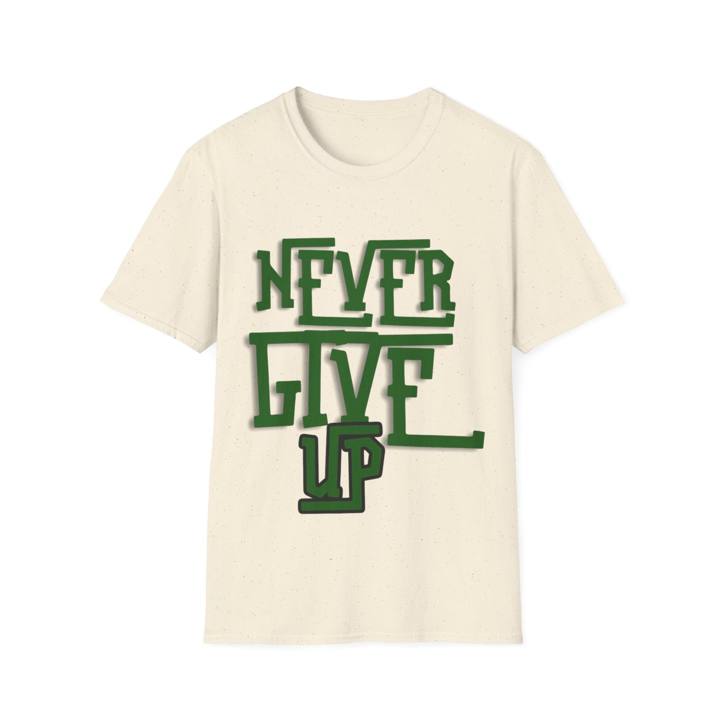 "Never Give Up" Unisex T-Shirt W