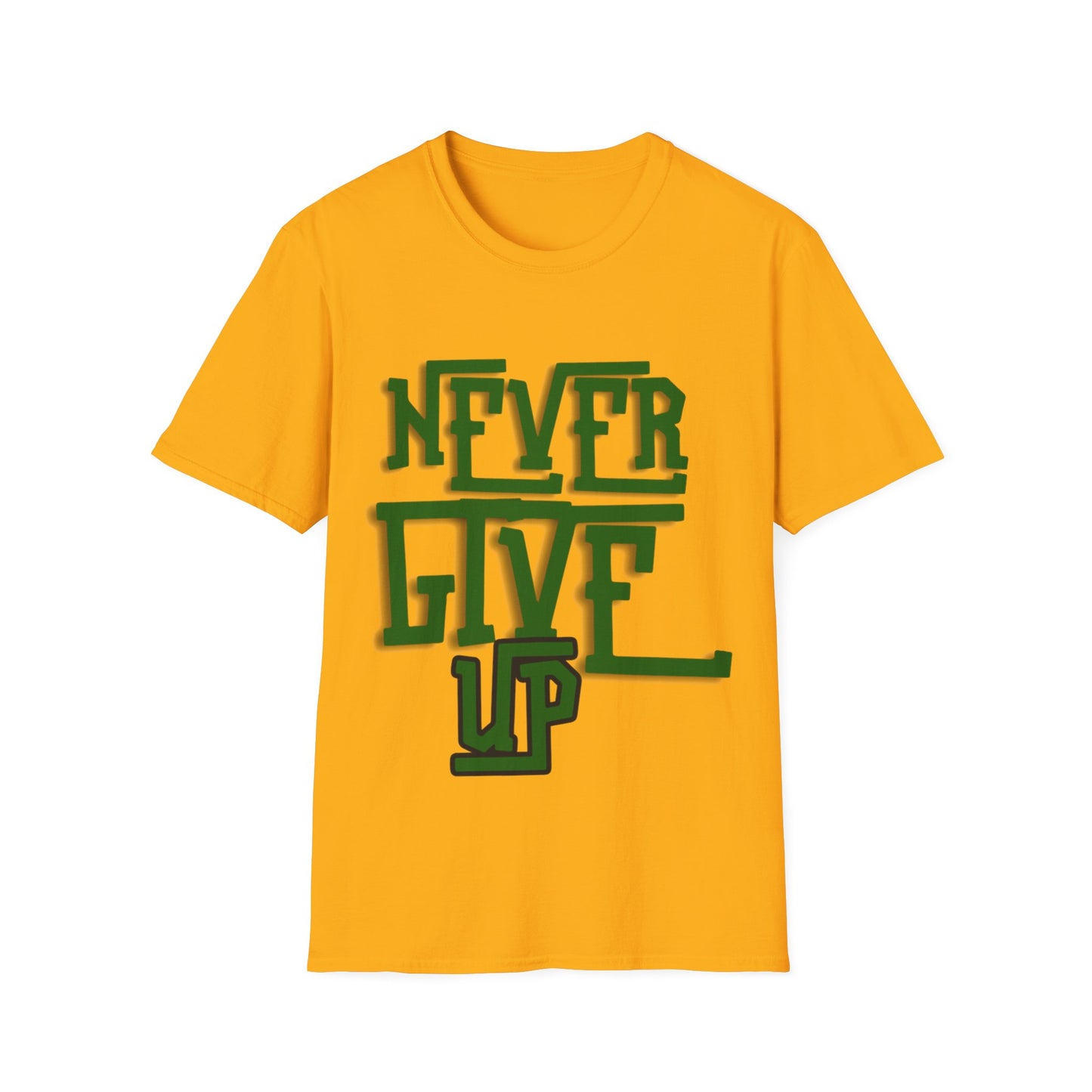 "Never Give Up" Unisex T-Shirt W