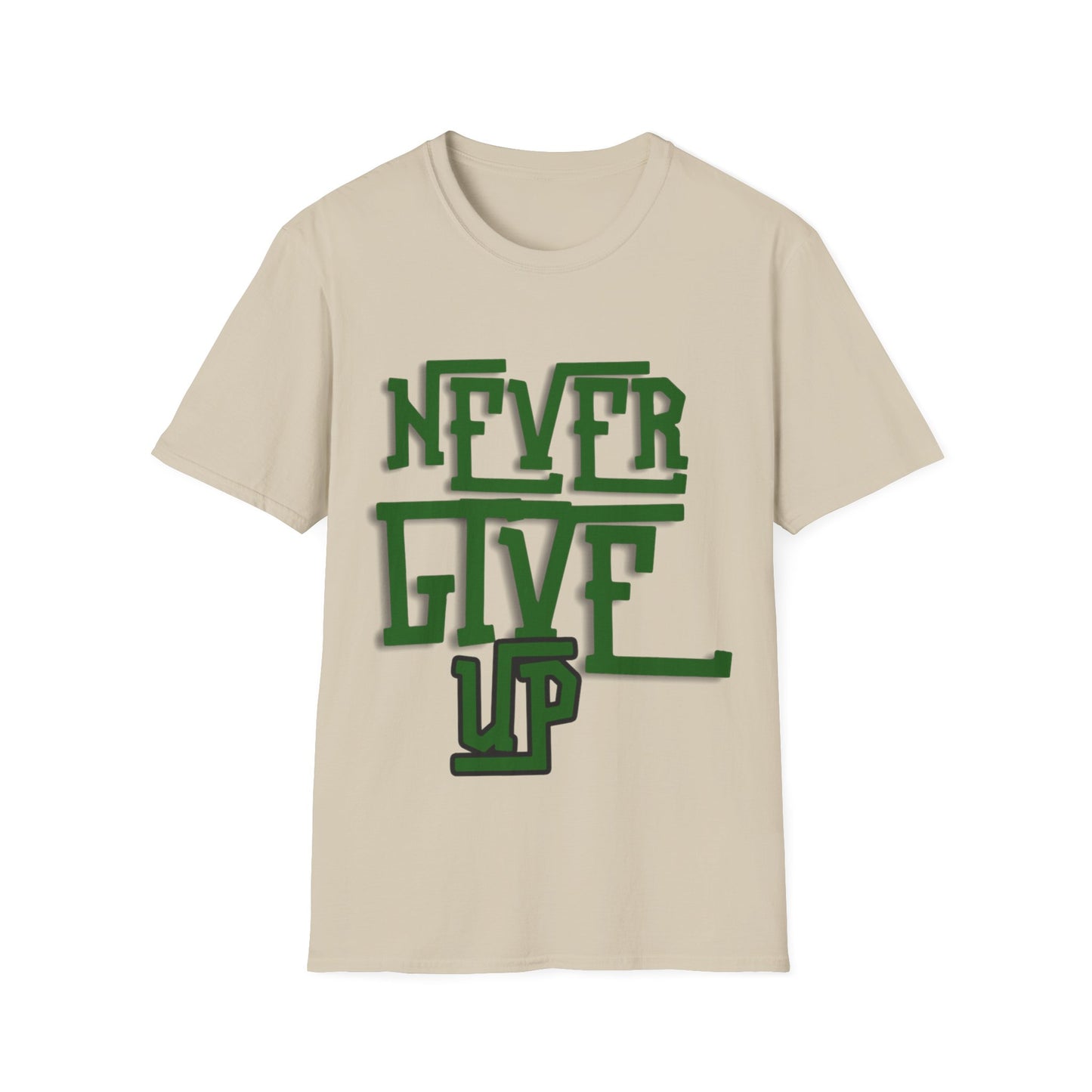 "Never Give Up" Unisex T-Shirt W