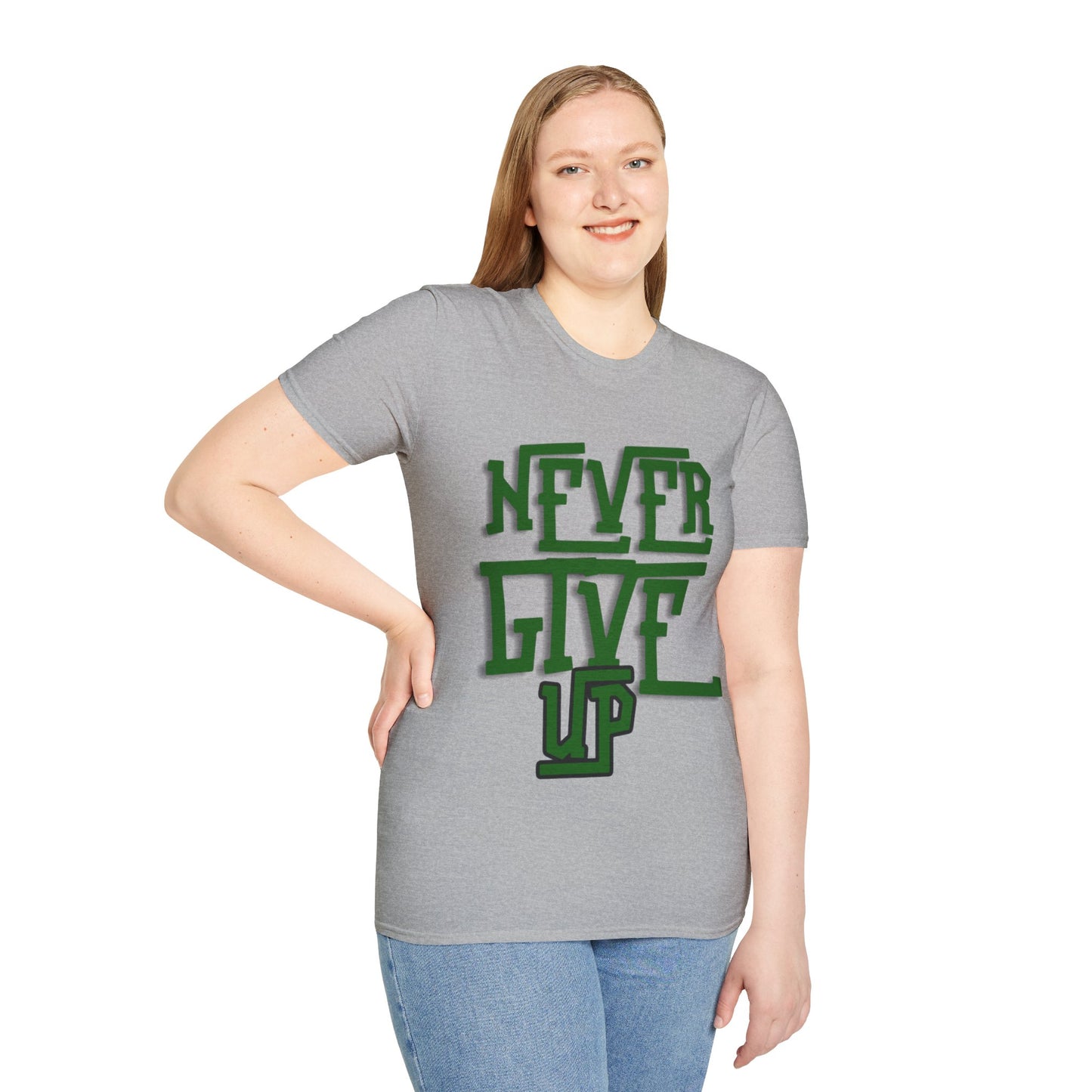 "Never Give Up" Unisex T-Shirt W