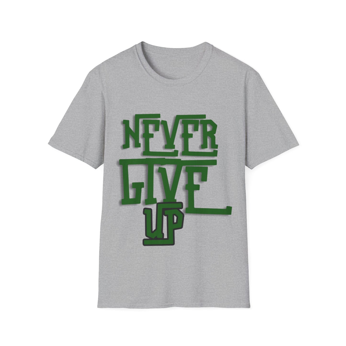 "Never Give Up" Unisex T-Shirt W