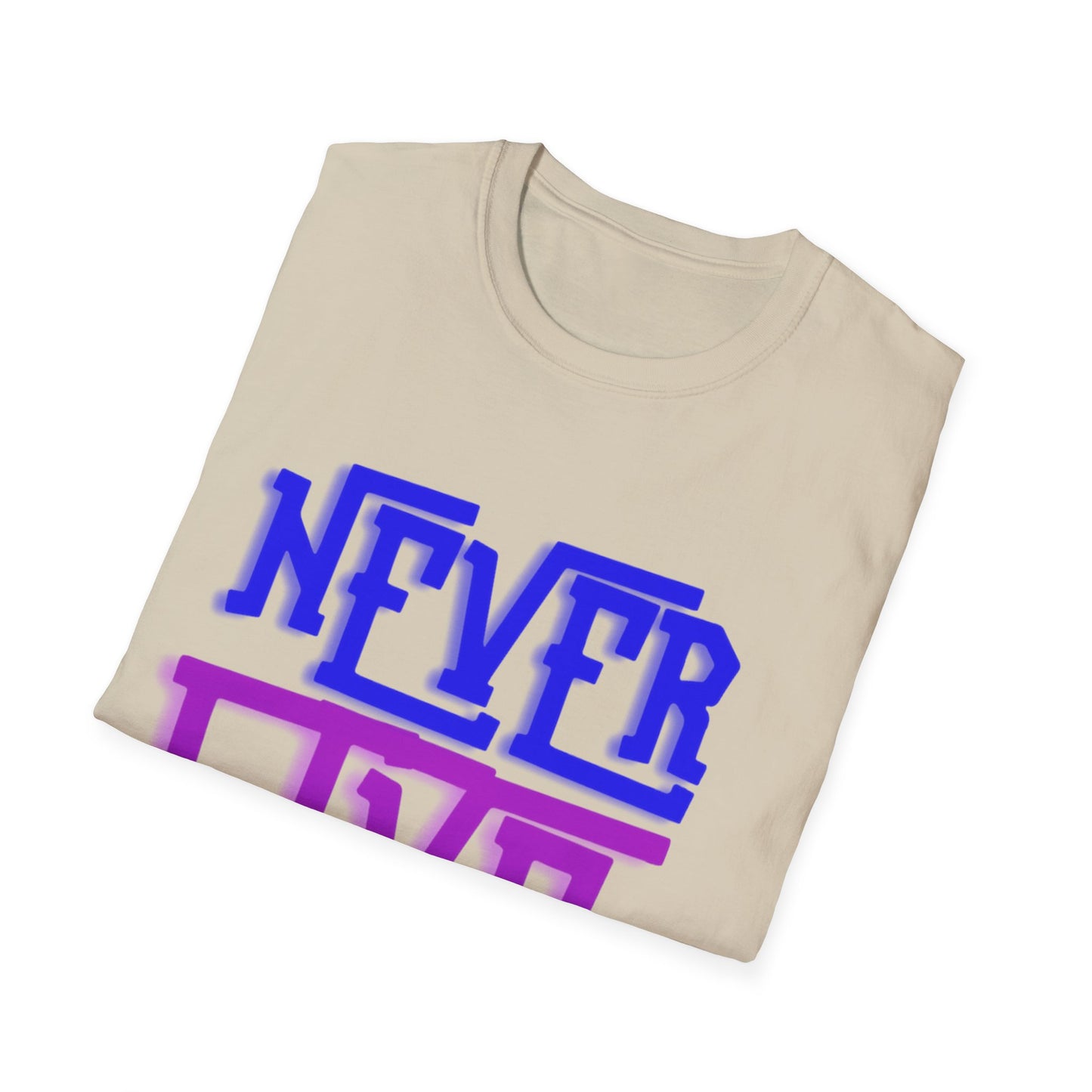 "Never Give Up" Unisex T-Shirt –PGB