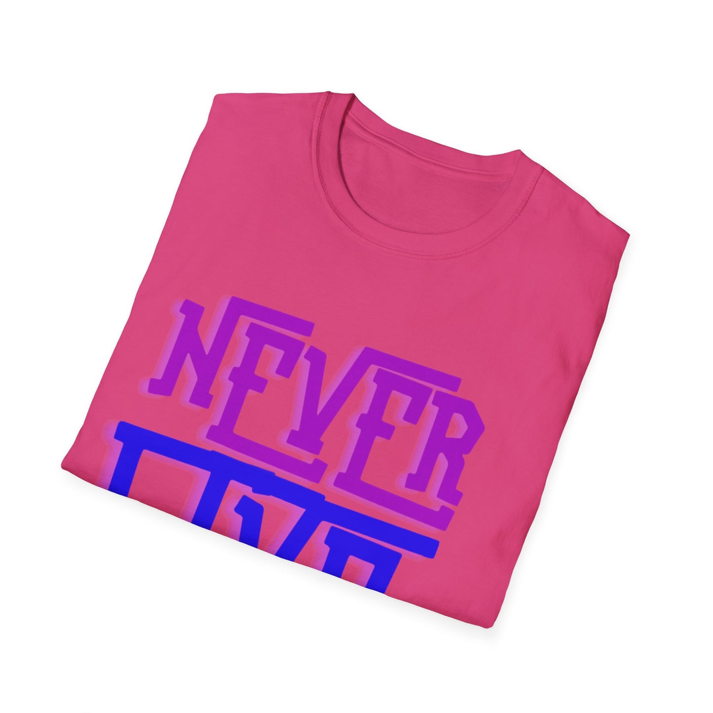 "Never Give Up" Unisex T-Shirt –PB