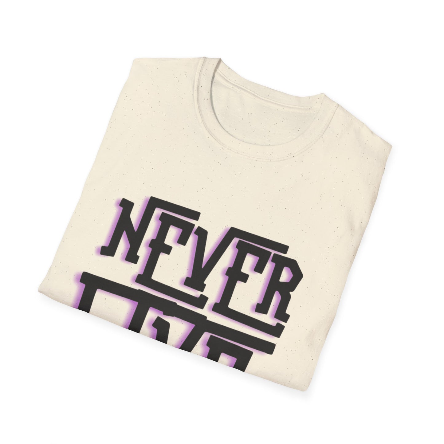 "Never Give Up" Unisex T-Shirt –BLKP