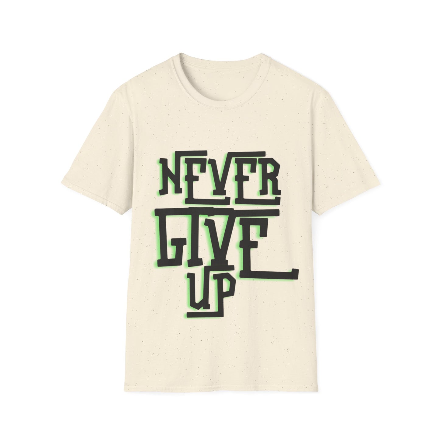 "Never Give Up" Unisex T-Shirt –BLKG