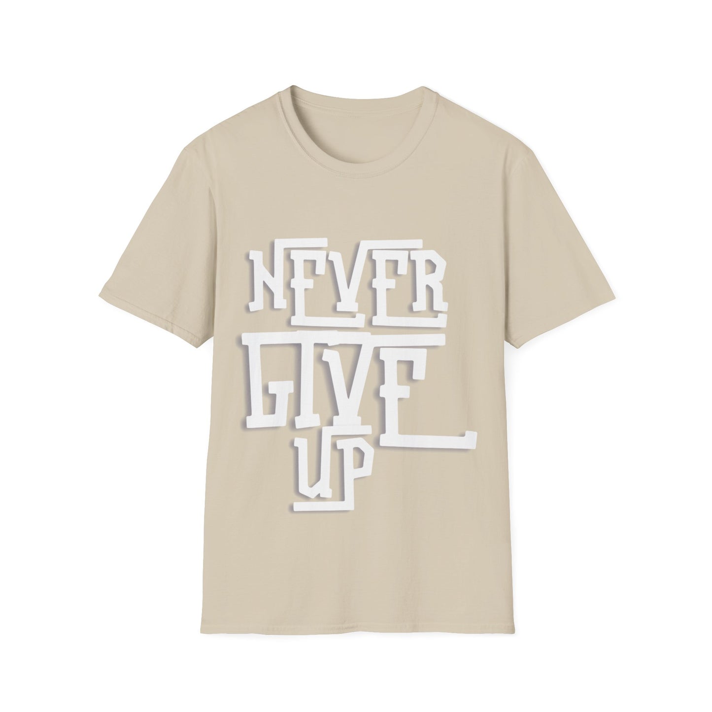 "Never Give Up" Unisex T-Shirt – W