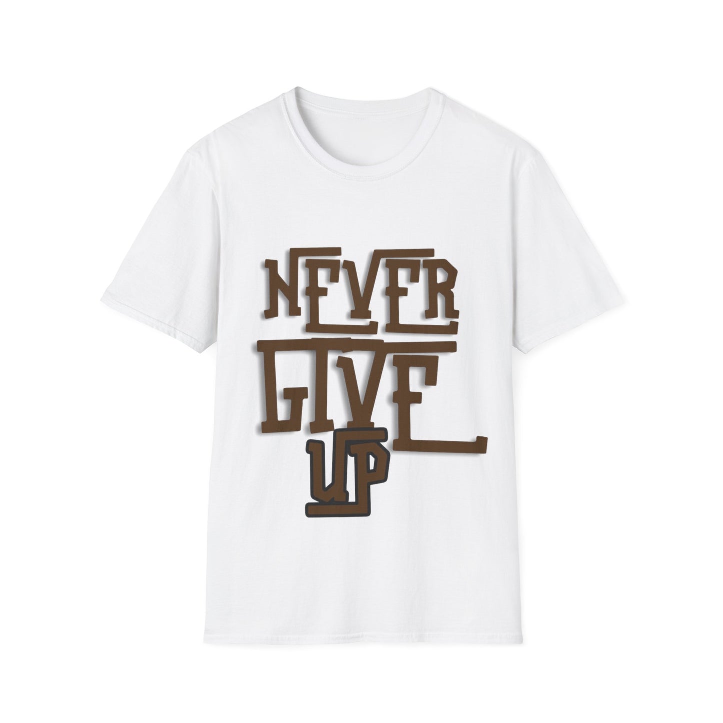 "Never Give Up" Unisex T-Shirt –BR