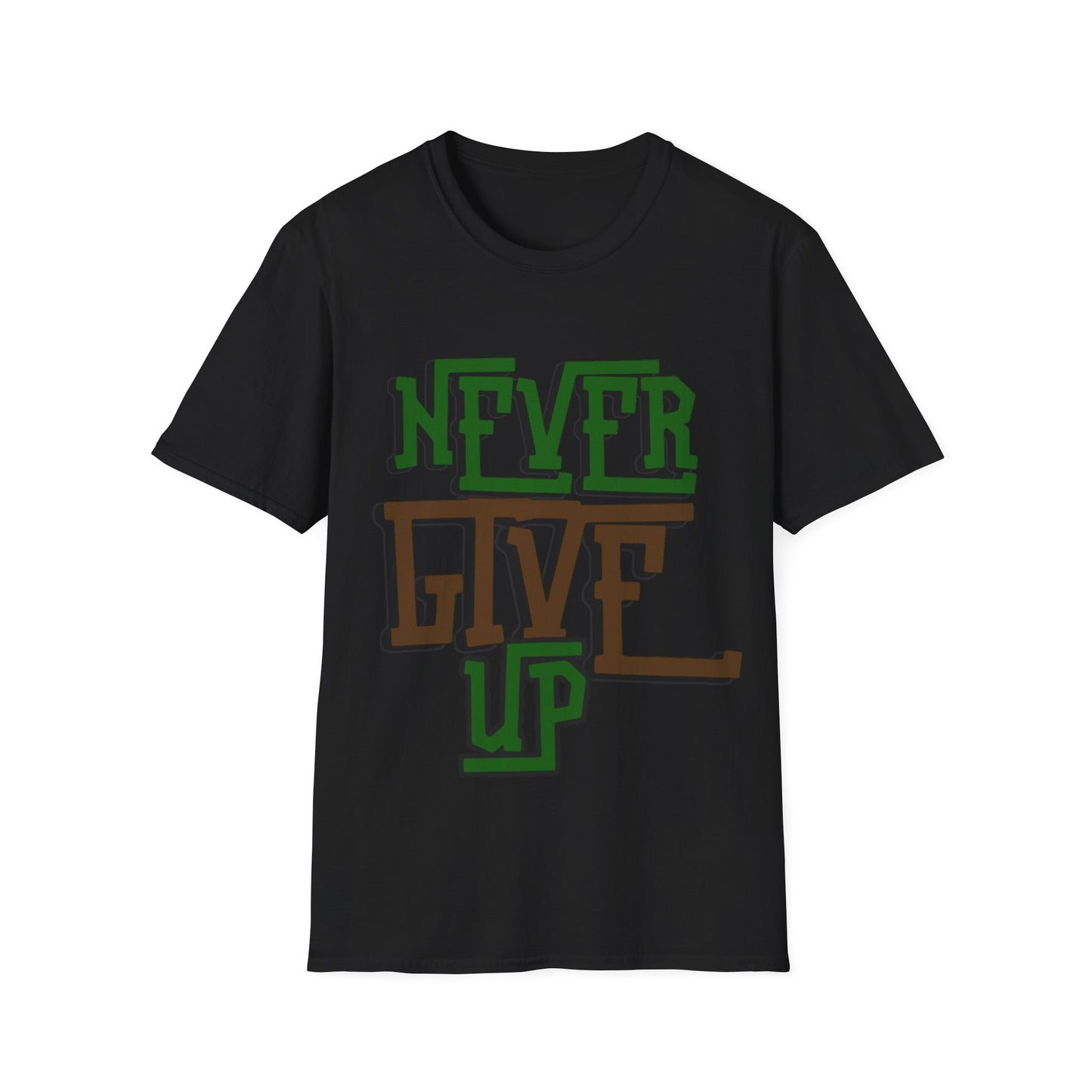 "Never Give Up" Unisex T-Shirt – R