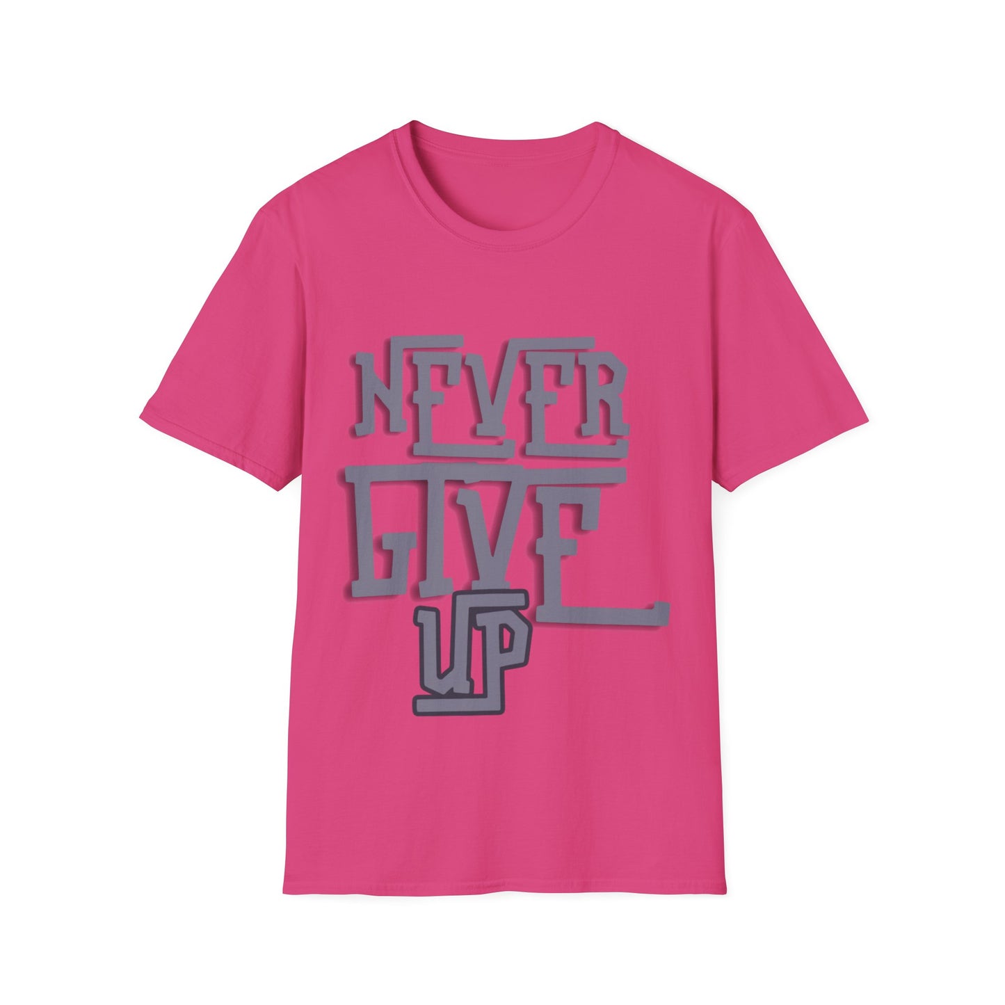 "Never Give Up" Unisex T-Shirt –BLKG