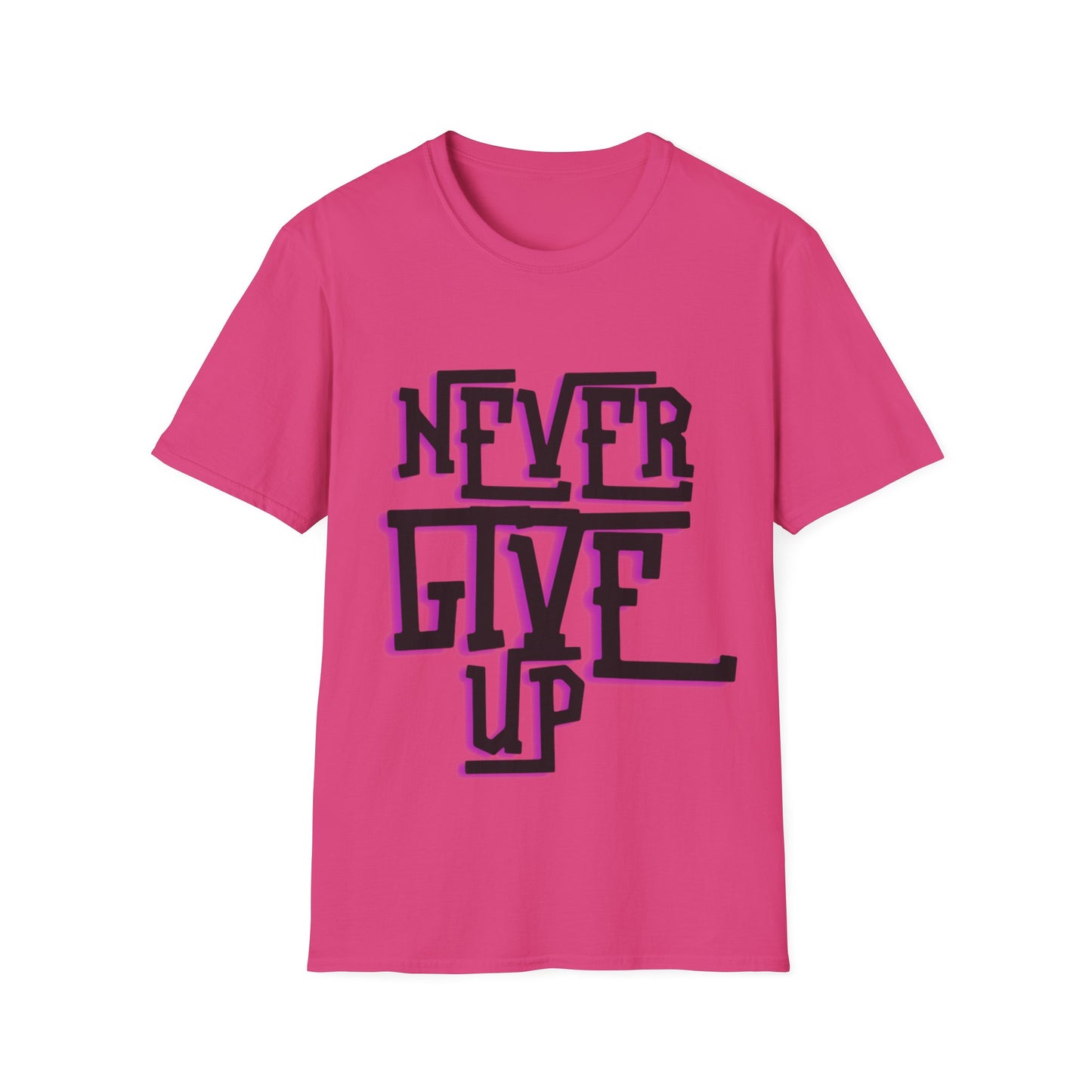 "Never Give Up" Unisex T-Shirt –BLKP