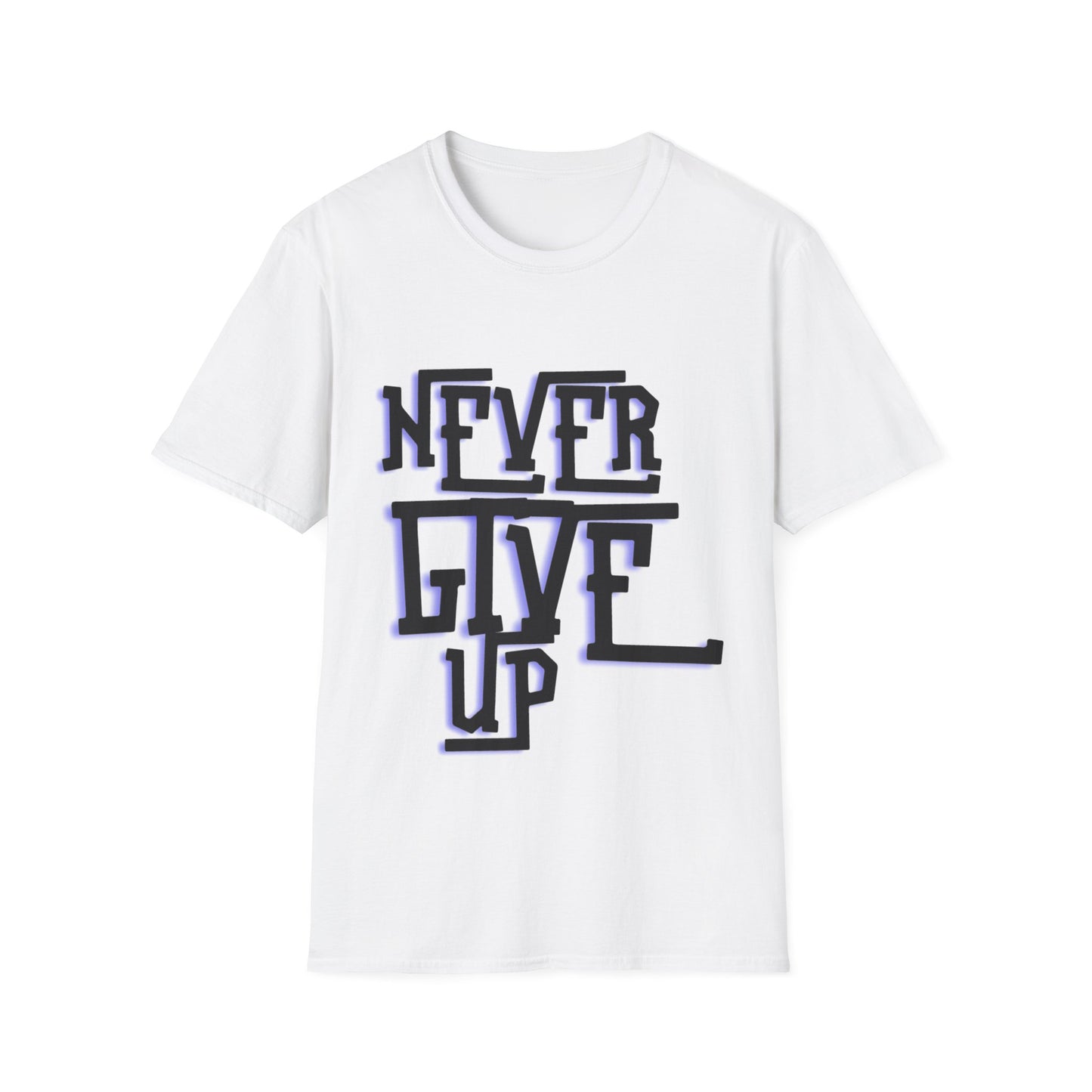 "Never Give Up" Unisex T-Shirt –BLUBLK