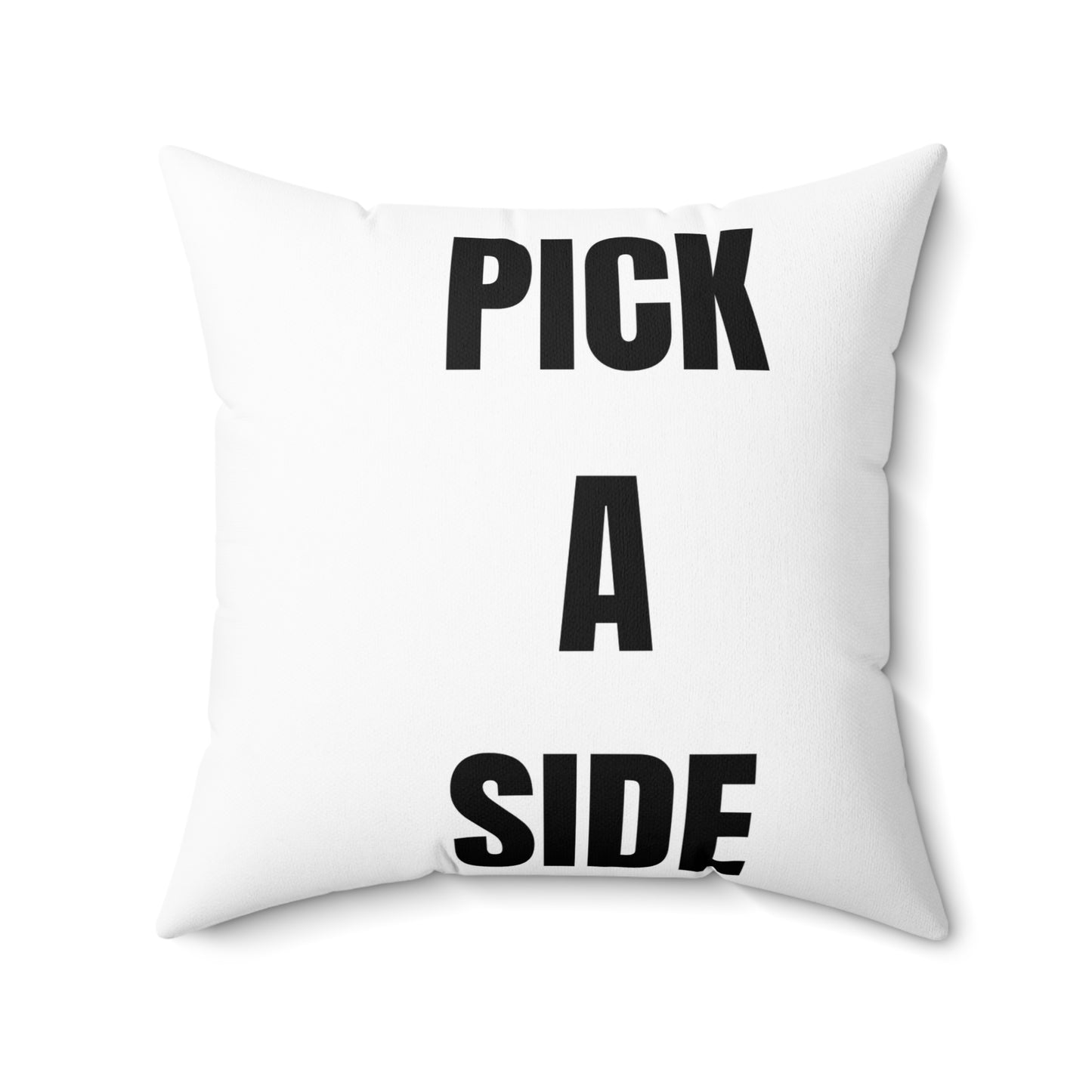 Pick A Side Square Pillow