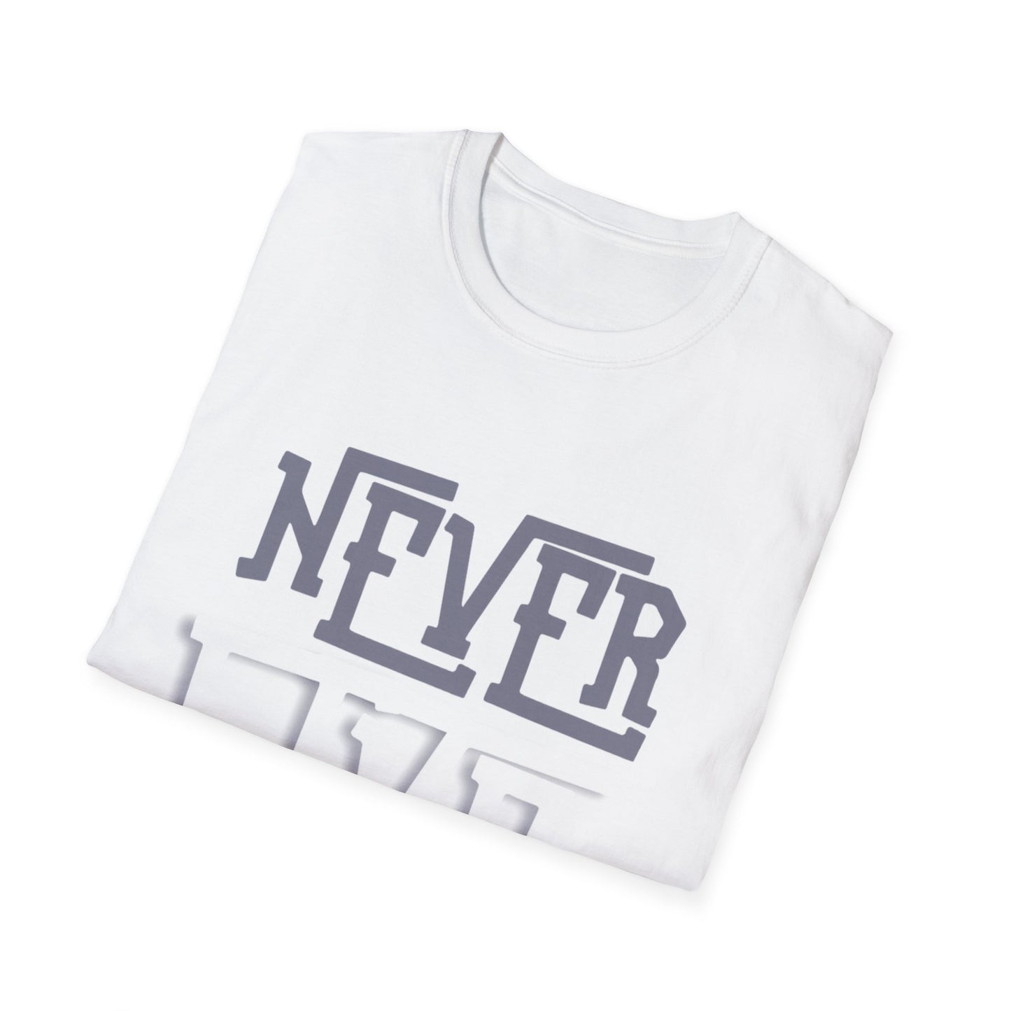 "Never Give Up" Unisex T-Shirt – GW