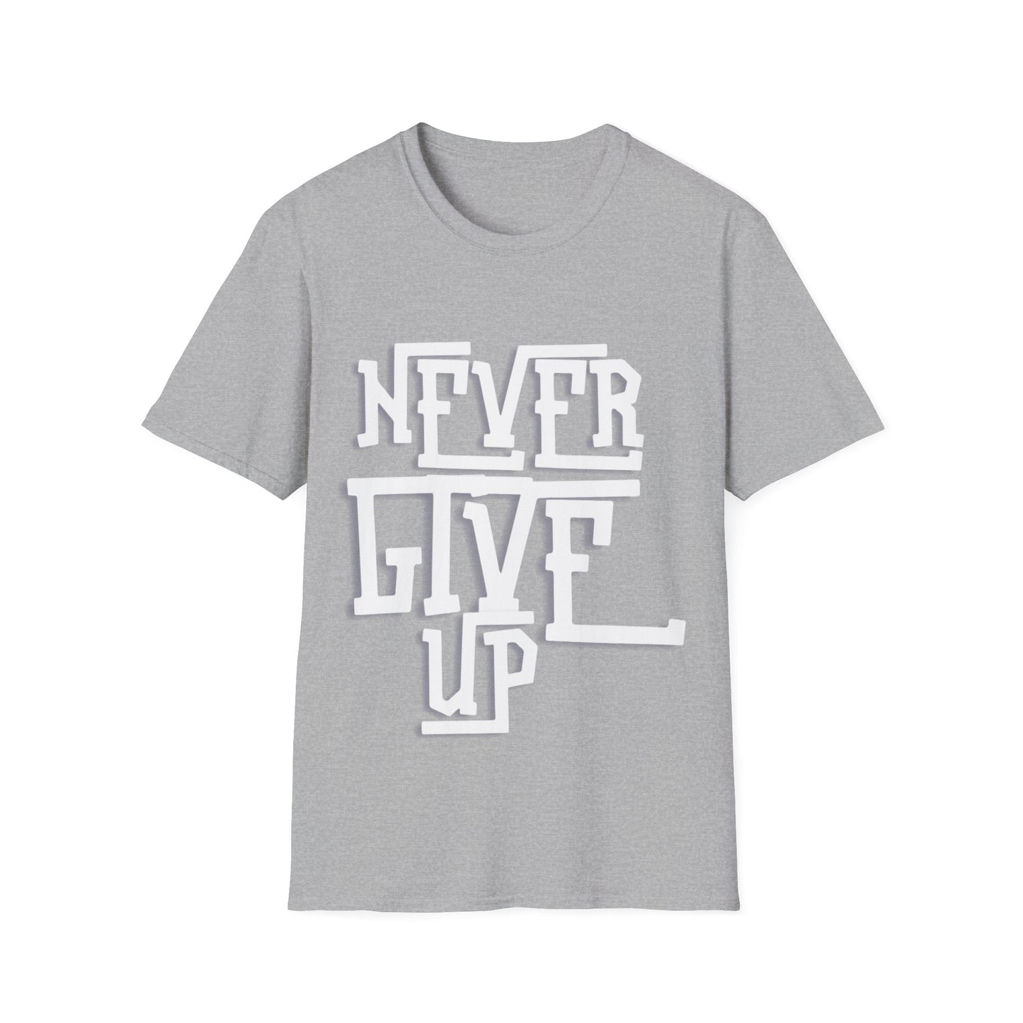 "Never Give Up" Unisex T-Shirt – W