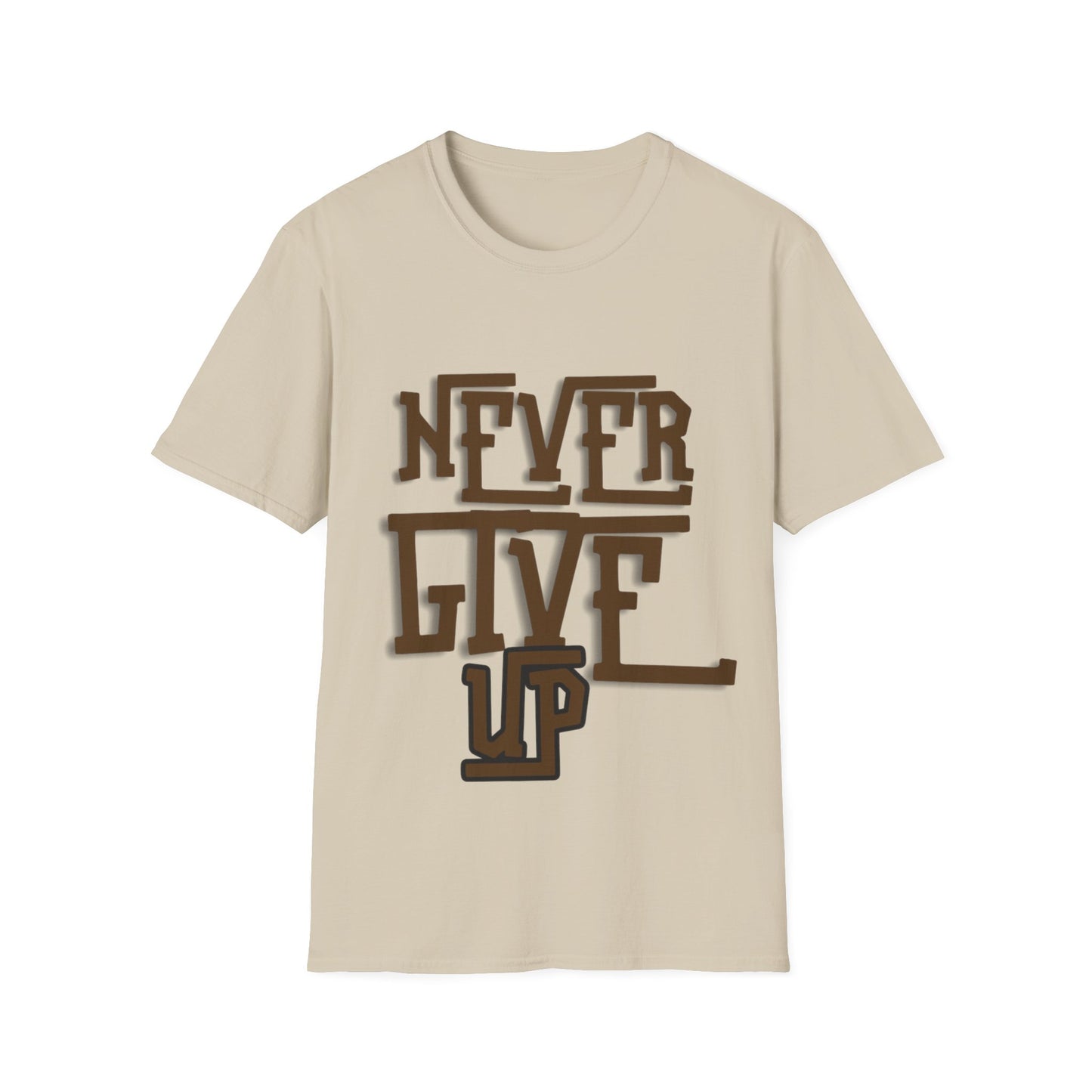 "Never Give Up" Unisex T-Shirt –BR