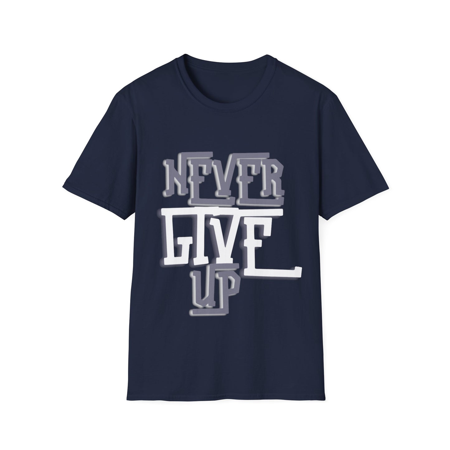 "Never Give Up" Unisex T-Shirt – GW