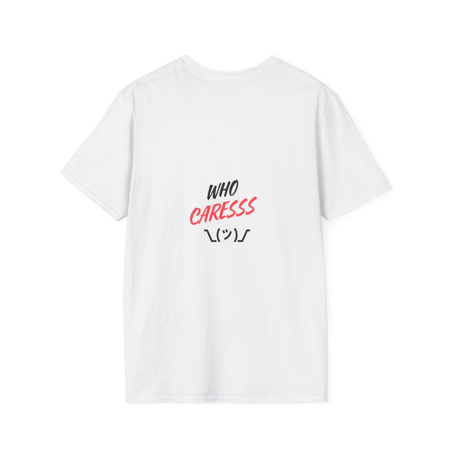 WHO CARES Unisex Softstyle T-Shirt