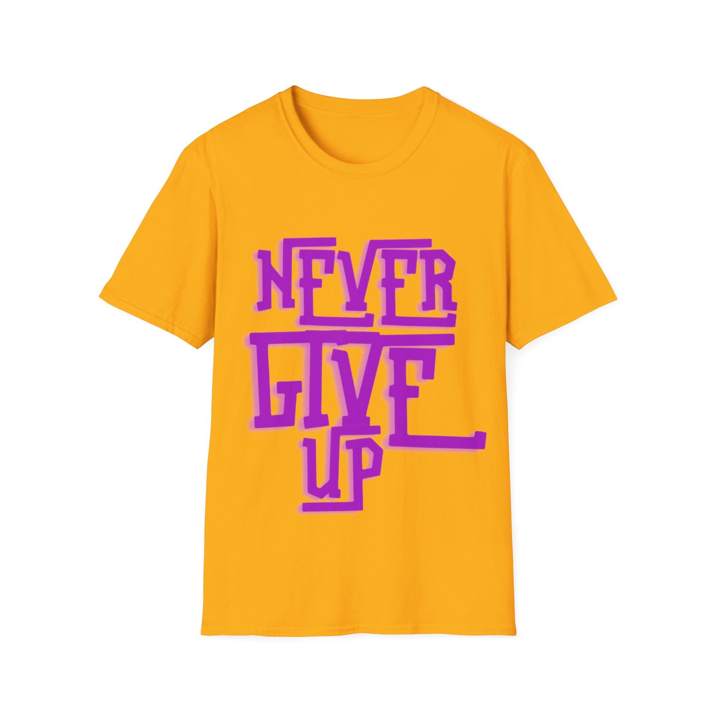 "Never Give Up" Unisex T-Shirt –P