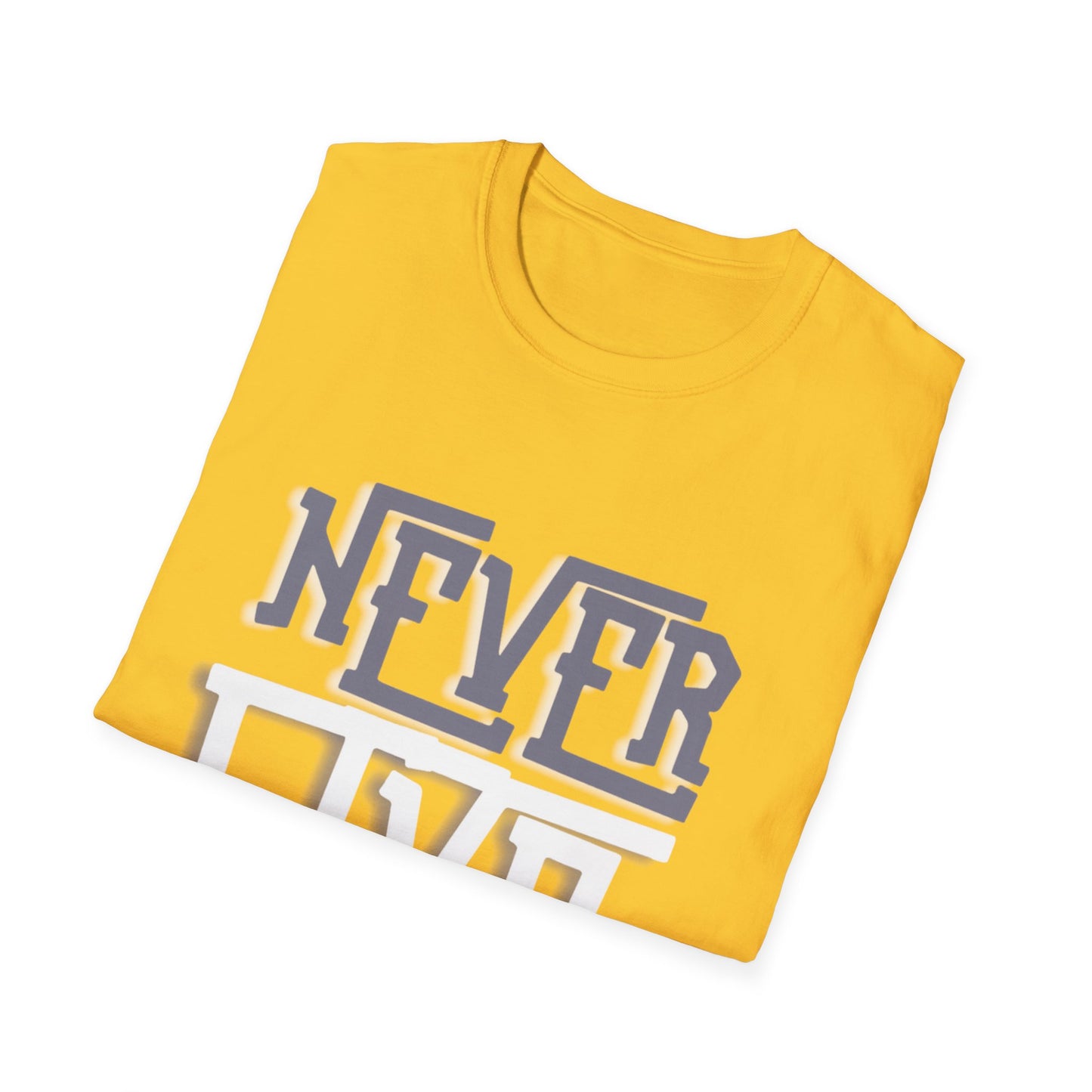 "Never Give Up" Unisex T-Shirt – GW