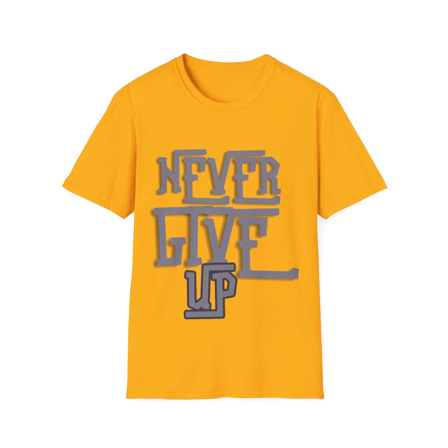 "Never Give Up" Unisex T-Shirt –BLKG