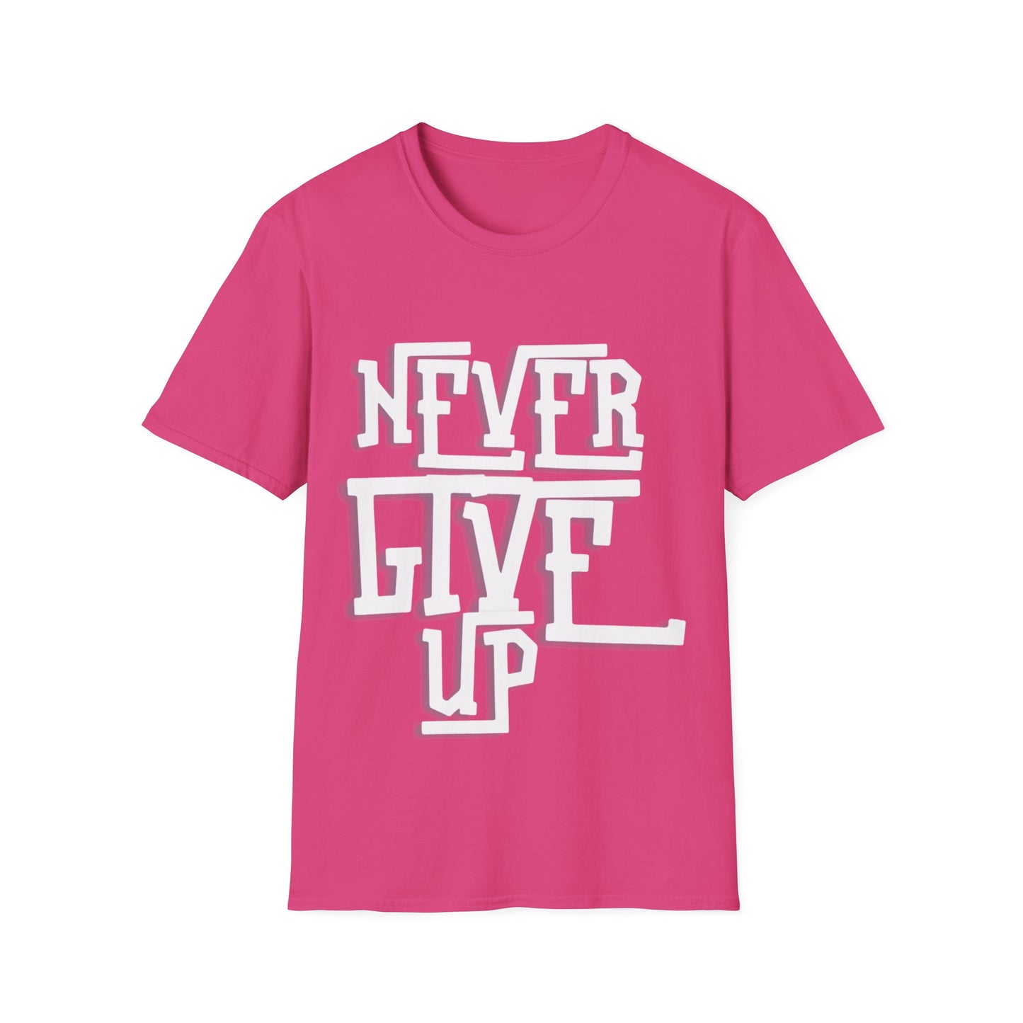 "Never Give Up" Unisex T-Shirt – W