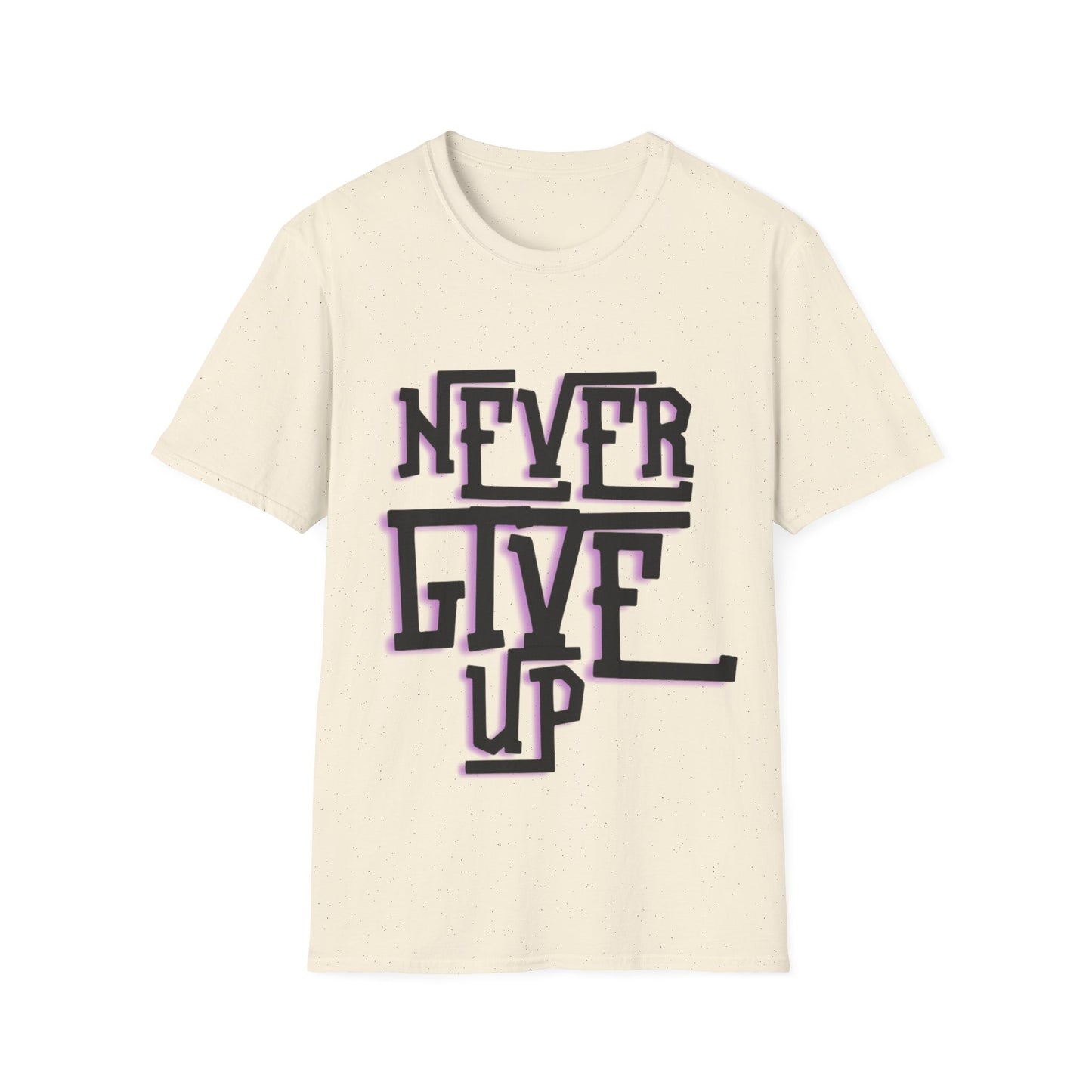 "Never Give Up" Unisex T-Shirt –BLKP