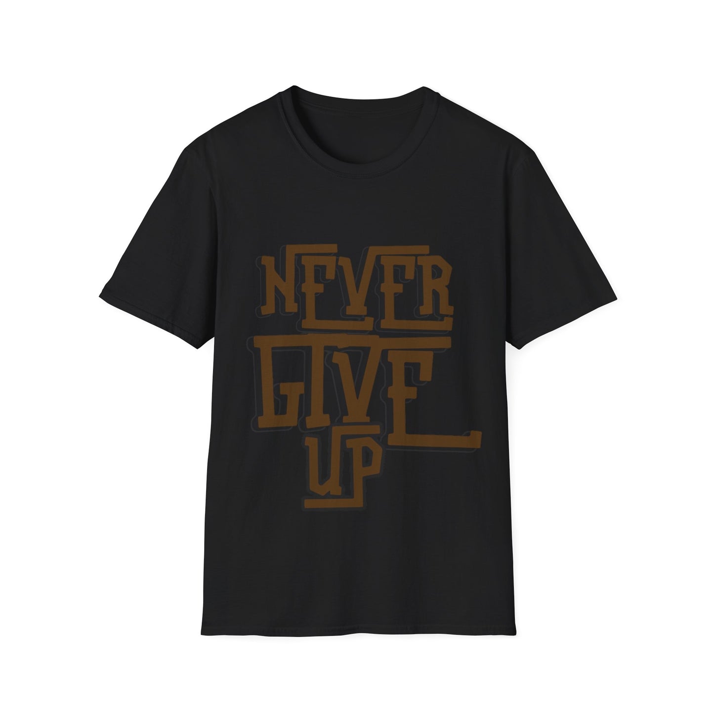 "Never Give Up" Unisex T-Shirt –BR