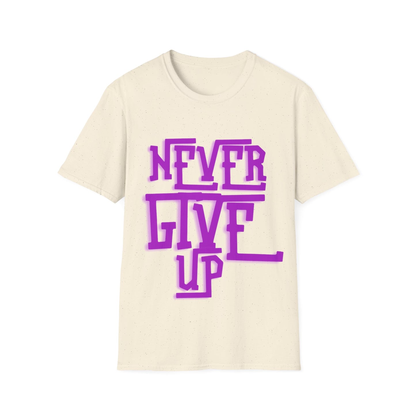 "Never Give Up" Unisex T-Shirt –P