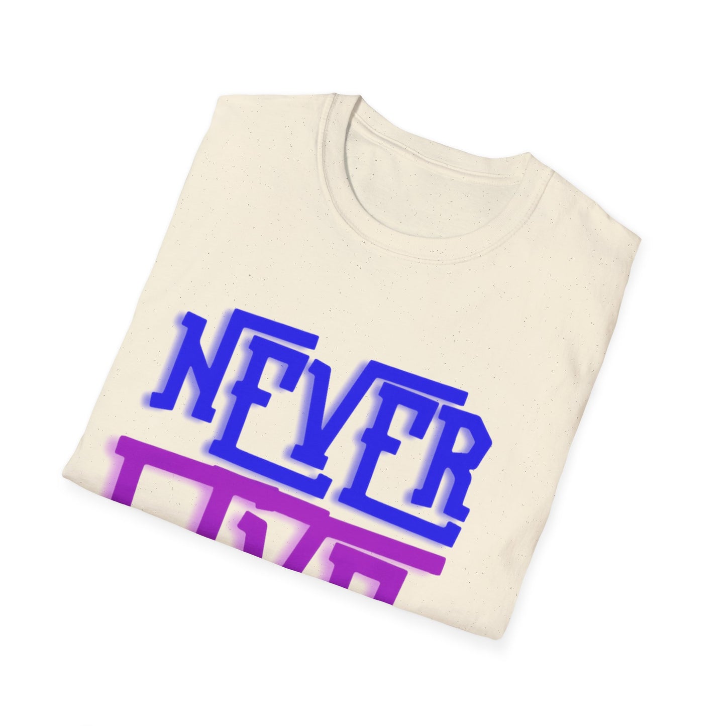 "Never Give Up" Unisex T-Shirt –PGB