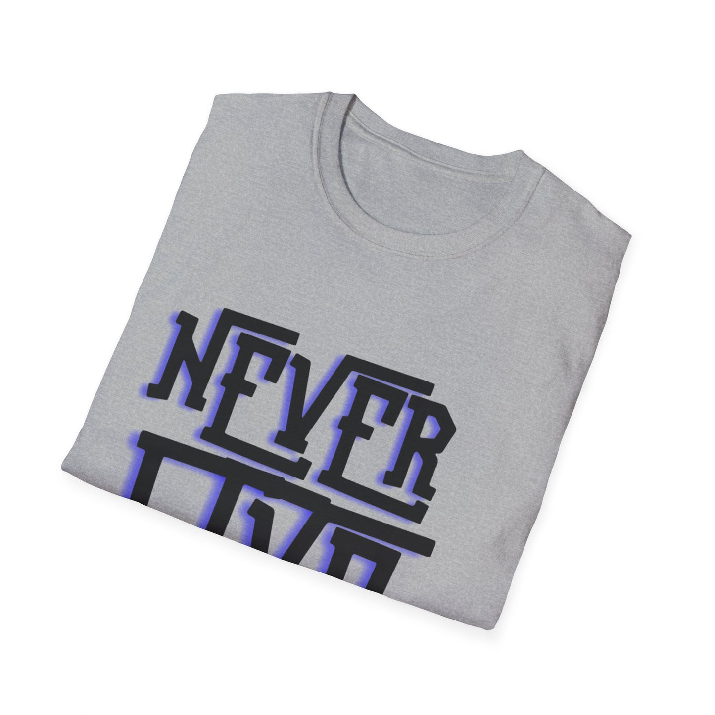 "Never Give Up" Unisex T-Shirt –BLUBLK