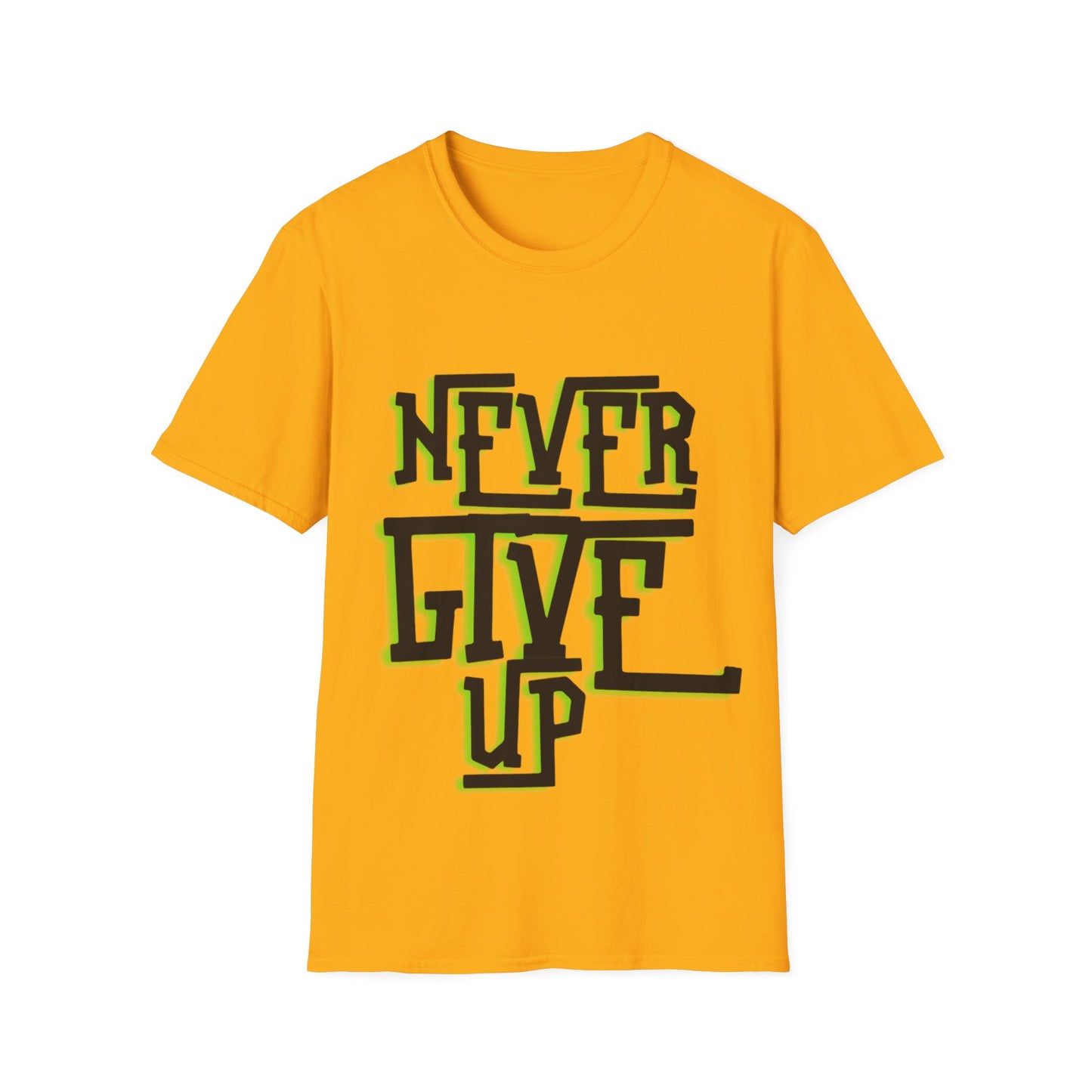 "Never Give Up" Unisex T-Shirt –BLKG