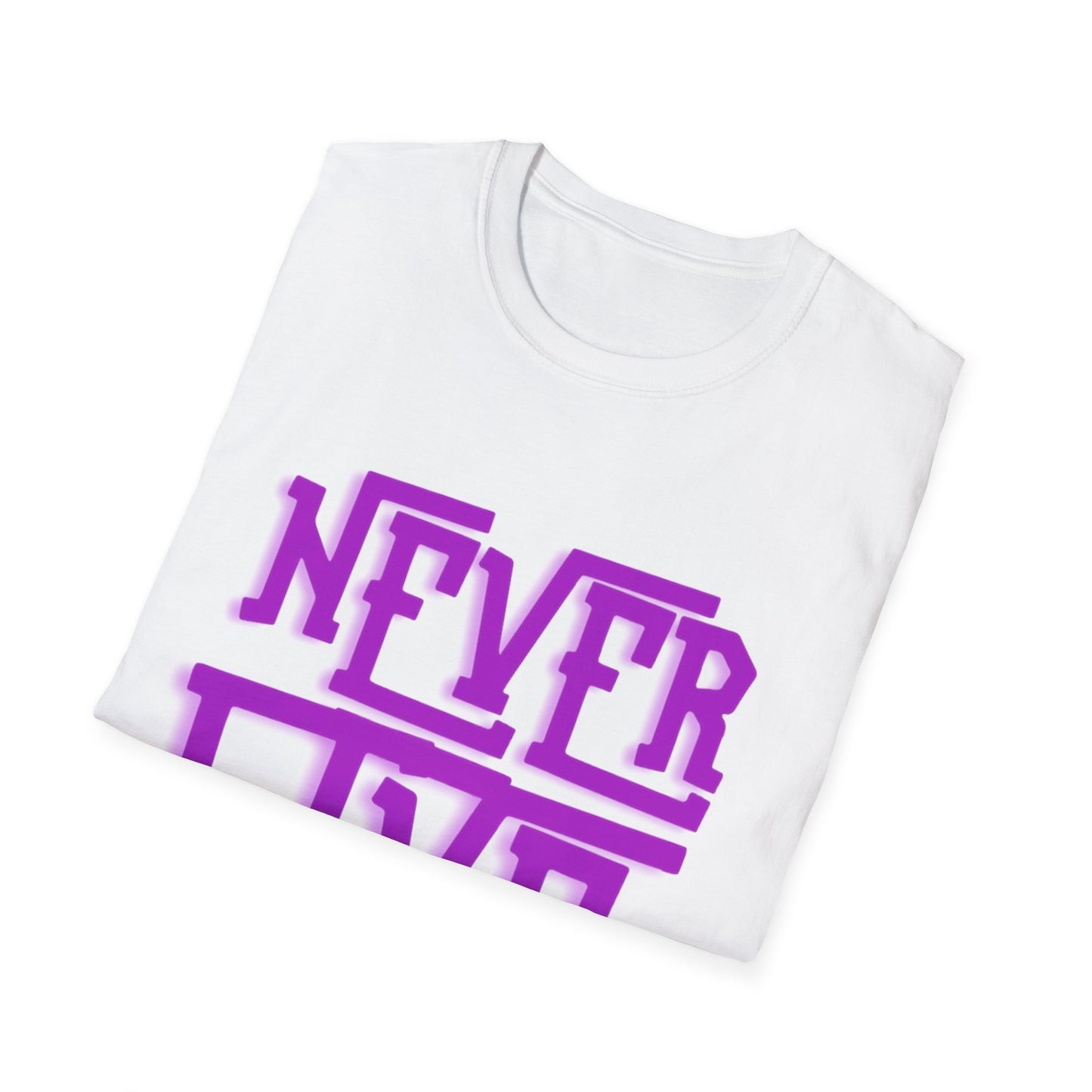 "Never Give Up" Unisex T-Shirt –P