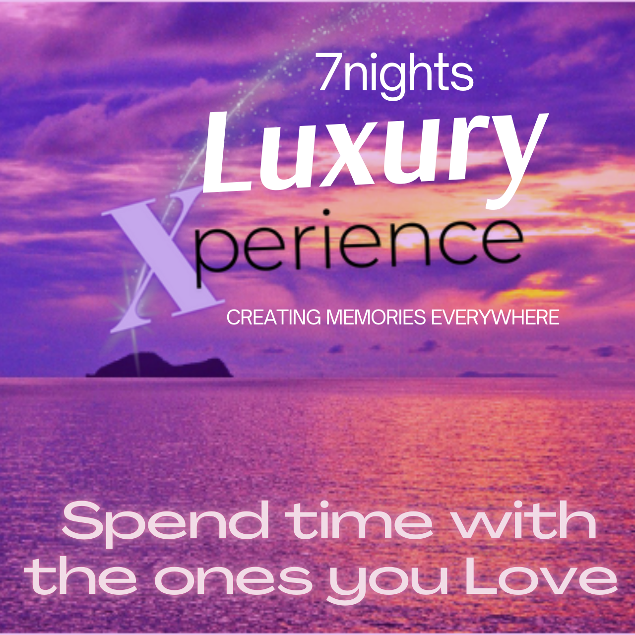 7 Nights Luxury Xperience