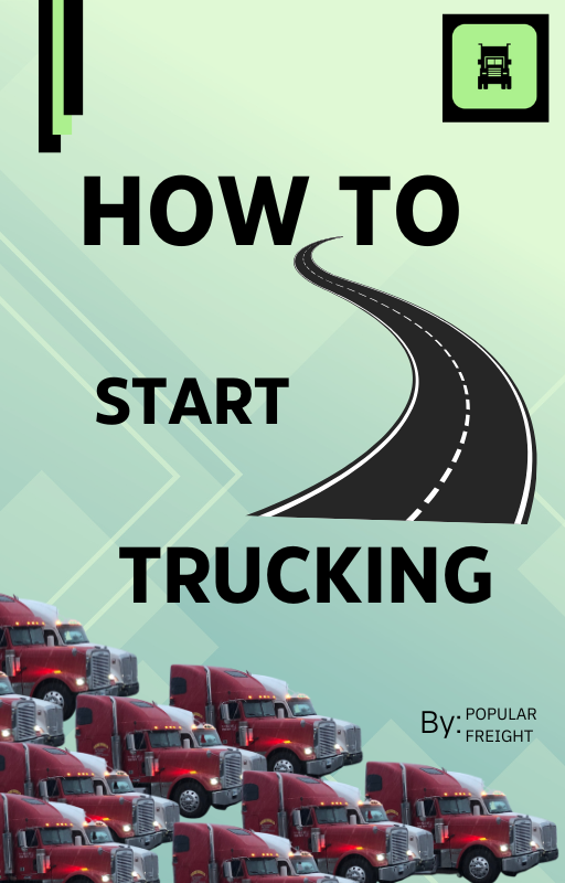 How to start trucking